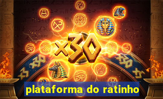 plataforma do ratinho